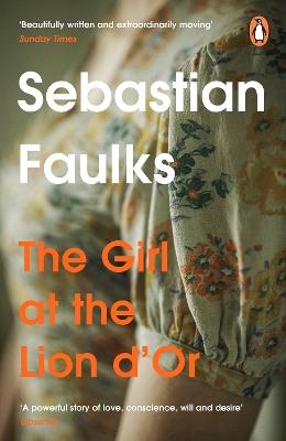 Girl At The Lion d'Or - Sebastian Faulks - cover
