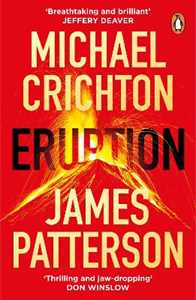 Libro in inglese Eruption James Patterson Michael Crichton