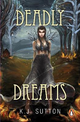 Deadly Dreams - K.J. Sutton - cover