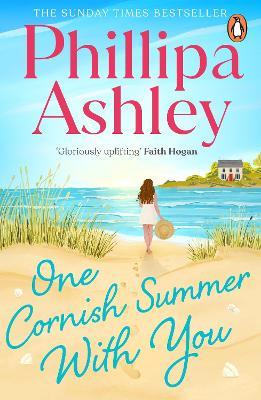 One Cornish Summer With You - Phillipa Ashley - cover