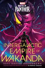 Marvel: Black Panther: The Intergalactic Empire of Wakanda