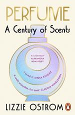 Perfume: A Century of Scents