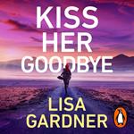 Kiss Her Goodbye