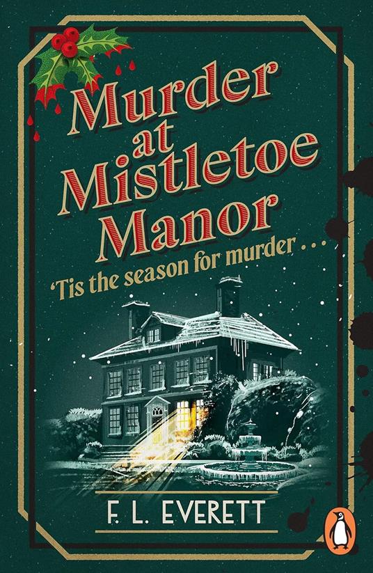 Murder at Mistletoe Manor - F. L. Everett - cover