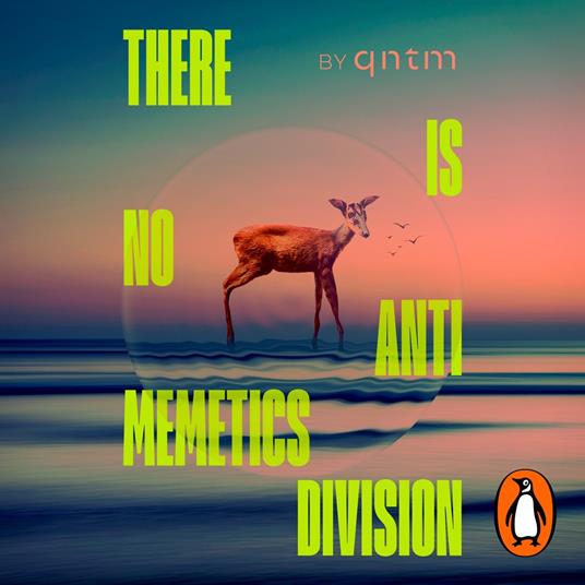 There Is No Antimemetics Division