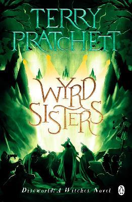 Wyrd Sisters: (Discworld Novel 6) - Terry Pratchett - cover