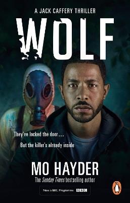 Wolf: Now a major BBC TV series! A gripping and chilling thriller from the bestselling author - Mo Hayder - cover