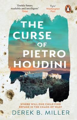 The Curse of Pietro Houdini - Derek B. Miller - cover
