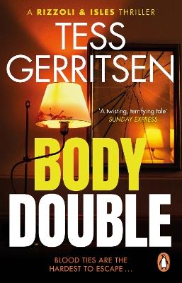 Body Double: (Rizzoli & Isles series 4) - Tess Gerritsen - cover