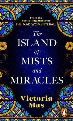 The Island of Mists and Miracles - Victoria Mas - cover