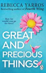 Great and Precious Things: TikTok made me buy it: The most heart-warming and emotional romance of 2023 from the Sunday Times bestseller