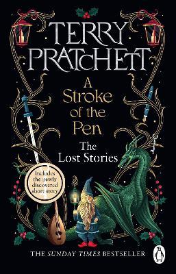 A Stroke of the Pen: The Lost Stories - Terry Pratchett - cover