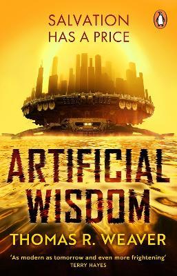 Artificial Wisdom - Thomas R. Weaver - cover