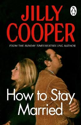 How To Stay Married - Jilly Cooper - cover