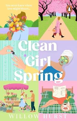 Clean Girl Spring - Willow Hurst - cover