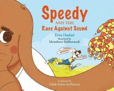 Speedy and the Race against Sound - Erez Hadad - cover