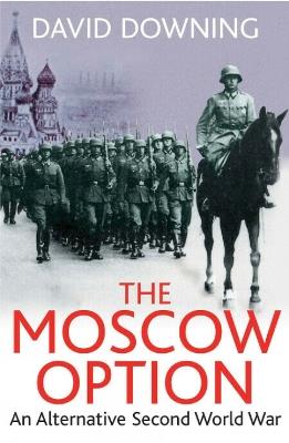 The Moscow Option - David Downing - cover