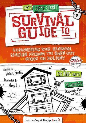 Conquering Your Caravan, Making Friends the Hard Way and Going on Holiday - Robin Twiddy - cover