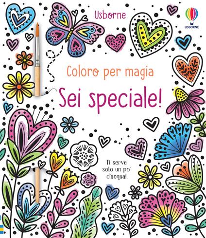 Sei speciale! Ediz. illustrata. Con pennello - Abigail Wheatley - copertina