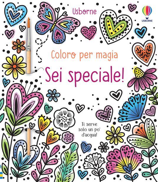 Sei speciale! Ediz. illustrata. Con pennello - Abigail Wheatley - copertina
