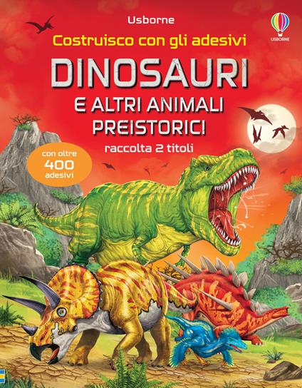 Dinosauri e altri animali preistorici. Con adesivi - Simon Tudhope,Sam Smith - copertina