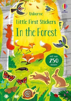Little First Stickers In the Forest - Caroline Young - cover