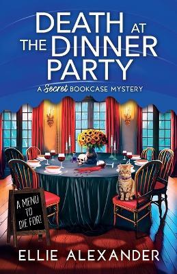 Death at the Dinner Party - Ellie Alexander - cover