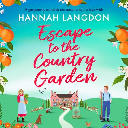 Escape to the Country Garden