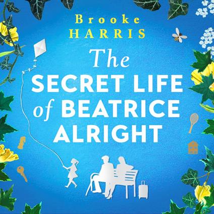 The Secret Life of Beatrice Alright
