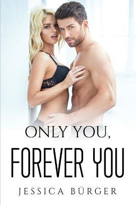 Only You, Forever You - Jessica Bürger - cover