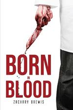 Born in Blood