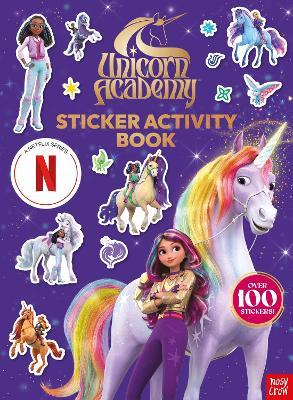 Unicorn Academy: Sticker Activity Book: With over 150 magical stickers - Nosy Crow Ltd - cover