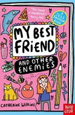 My Best Friend and Other Enemies