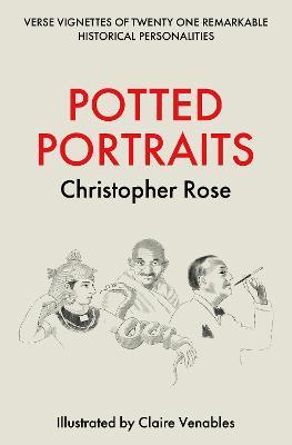 Potted Portraits - Christopher Rose - cover