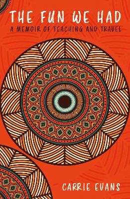 The Fun We Had - Carrie Evans - cover