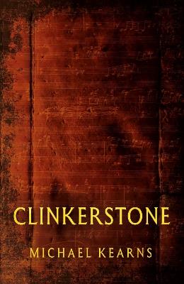 Clinkerstone - Michael Kearns - cover