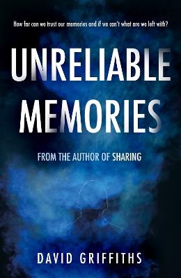 Unreliable Memories - David Griffiths - cover