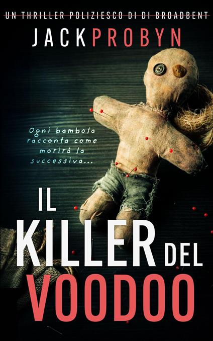 Il Killer del Voodoo - Jack Probyn - ebook