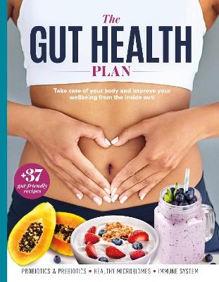 The Gut Health Plan - Future Publishing - cover