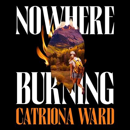 Nowhere Burning