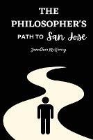 The Philosopher's Path to San Jose
