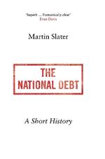 The National Debt: A Short History