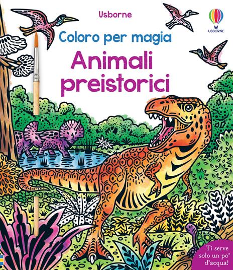 Animali preistorici. Ediz. illustrata. Con pennello - copertina
