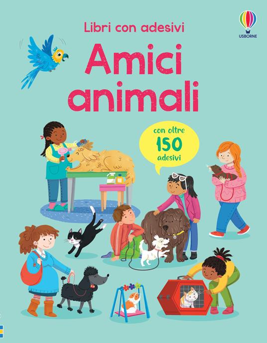 Amici animali. Con adesivi. Ediz. a colori - Kristie Pickersgill - copertina