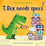 T. Rex needs specs. Ediz. illustrata