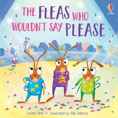 The Fleas who Wouldn't Say Please - Lesley Sims - cover