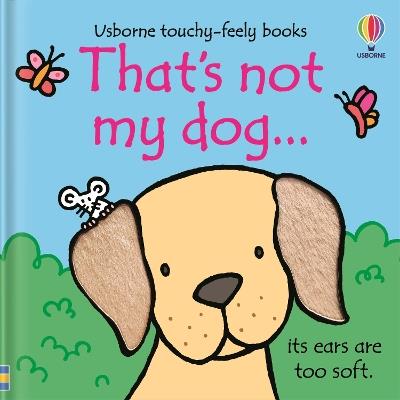 That's not my dog... - Fiona Watt - cover