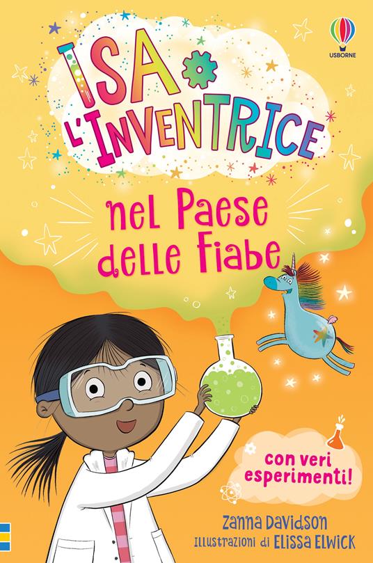 Isa l’Inventrice nel Paese delle Fiabe. Isa l'inventrice. Ediz. illustrata - Susanna Davidson - copertina