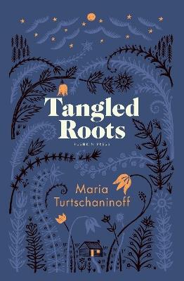 Tangled Roots - Maria Turtschaninoff - cover