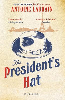 The President's Hat - Antoine Laurain - cover